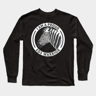 Ehlers Danlos Awareness Proud EDS Warrior Zebra Long Sleeve T-Shirt